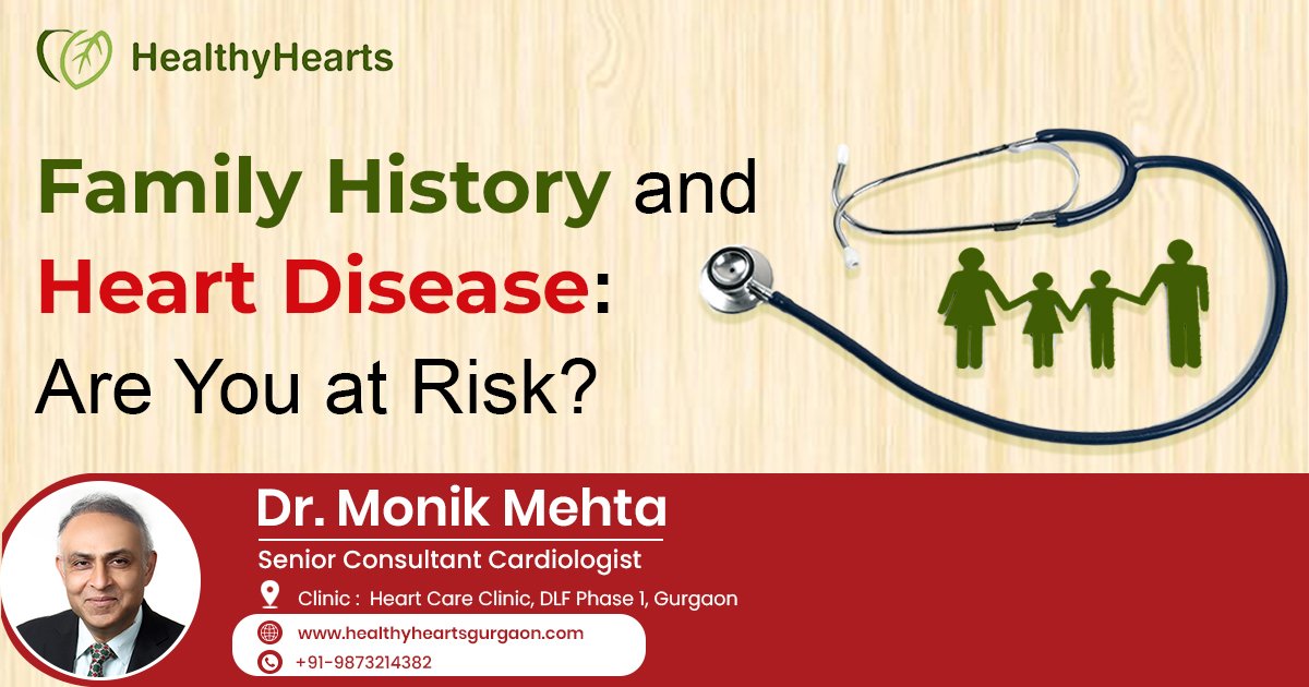 Family History and Heart Disease: Are You at Risk?