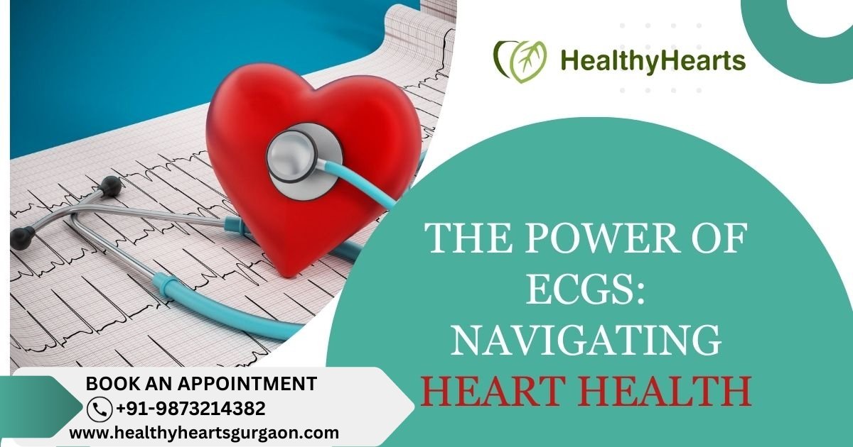 The Power of ECGs: Navigating Heart Health